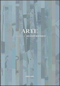 Arte attraverso il Mediterraneo - Anselmo Villata - copertina