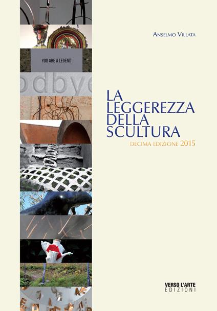 La leggerezza della scultura 2015 - Anselmo Villata - copertina
