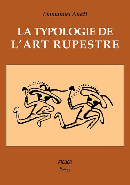 La typologie de l'art rupestre - Emmanuel Anati - copertina