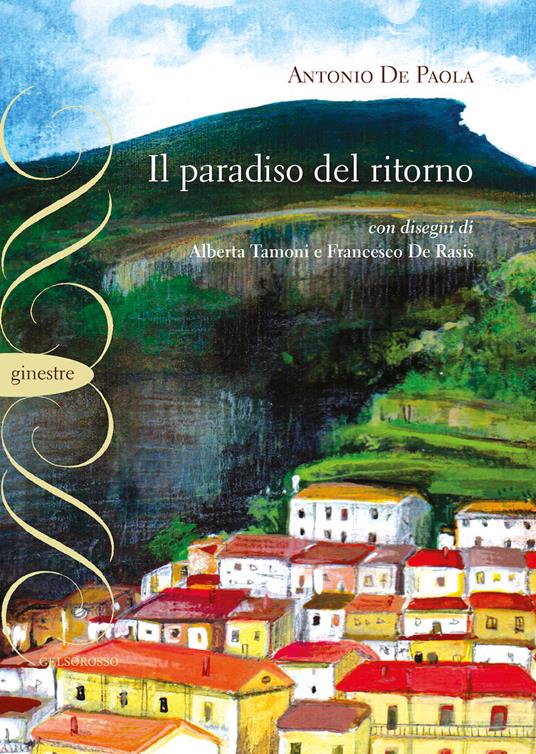 Il paradiso del ritorno - Antonio De Paola - copertina