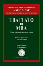 Trattato di MBA. Marketing business administration. Il successo organizzativo. Vol. 2