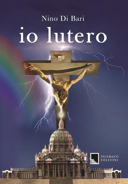 Io Lutero - Nino Di Bari - copertina