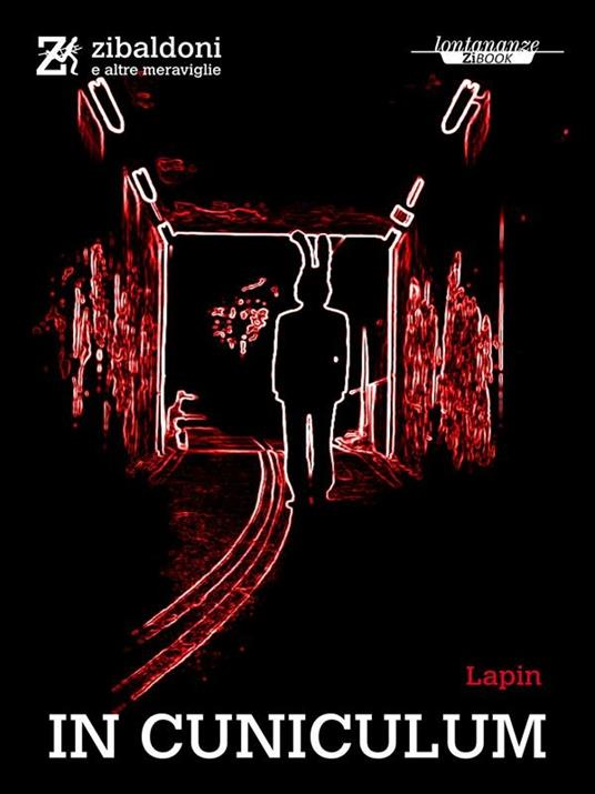 In cuniculum - Lapin,Angelo Angera,Marco Belli,Hannes Pasqualini - ebook