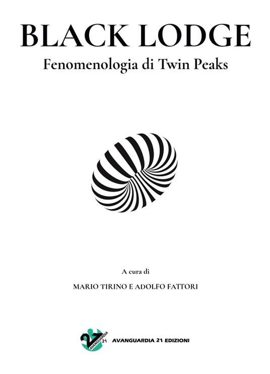 Black Lodge. Fenomenologia di Twin Peaks - copertina