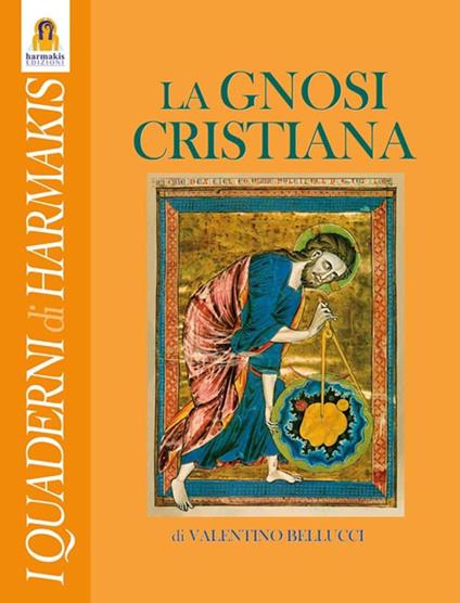 La gnosi cristiana - Valentino Bellucci - ebook