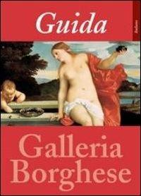 Guida alla Galleria Borghese - Kristina Herrmann Fiore - copertina