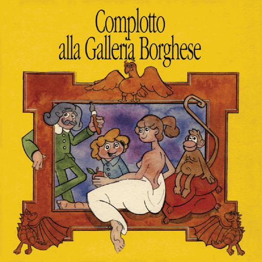 Complotto alla Galleria Borghese - C. Baccani,P. Mangia - copertina