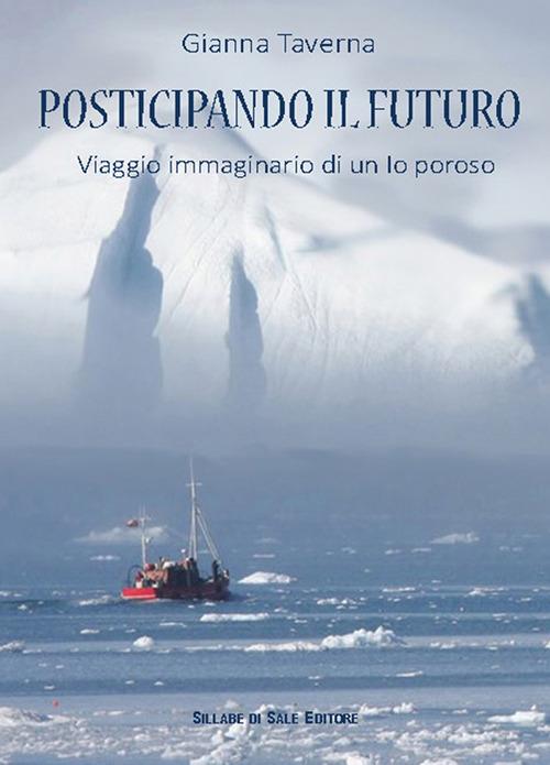 Posticipando il futuro - Gianna Taverna - copertina