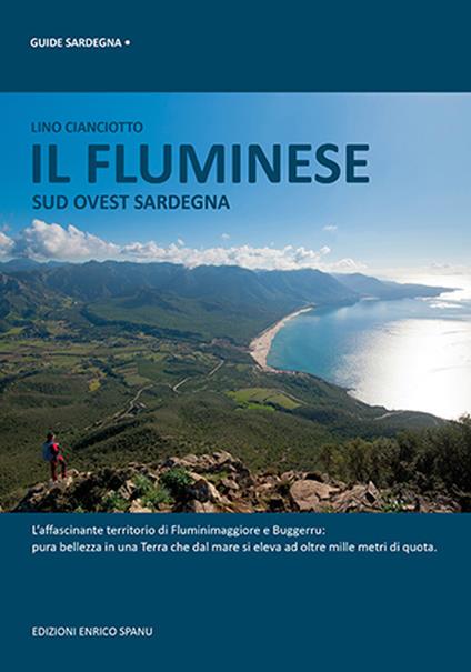 Il Fluminese. Sud ovest Sardegna - Lino Cianciotto - copertina