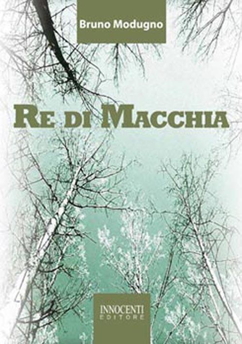 Re di Macchia - Bruno Modugno - copertina