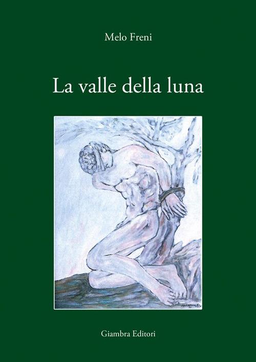 La valle della luna - Melo Freni - copertina