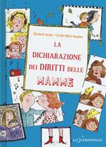 La dichiarazione dei diritti delle mamme