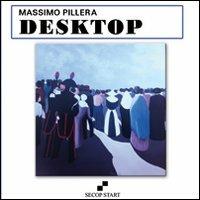 Desktop - Massimo Pillera - copertina