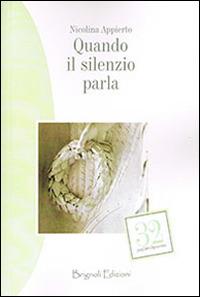 Quando il silenzio parla - Nicolina Appierto - copertina