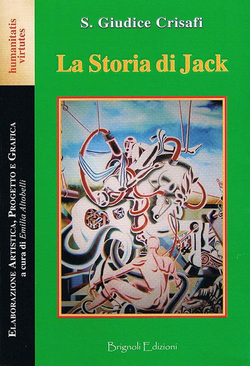 La storia di Jack - Silvia Giudice Crisafi - copertina