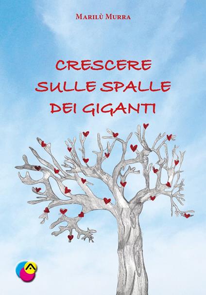 Crescere sulle spalle dei giganti - Marilù Murra - copertina