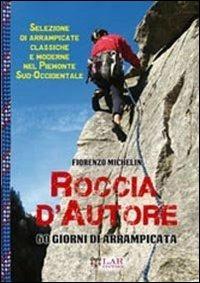 Roccia d'autore - Fiorenzo Michelin - copertina