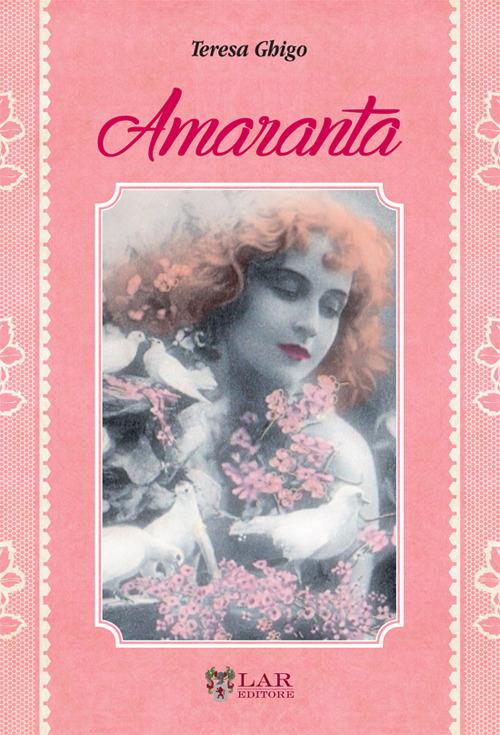 Amaranta - Teresa Ghigo - copertina