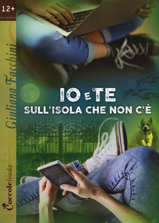 Io e te sull'isola che non c'è - Giuliana Facchini - copertina