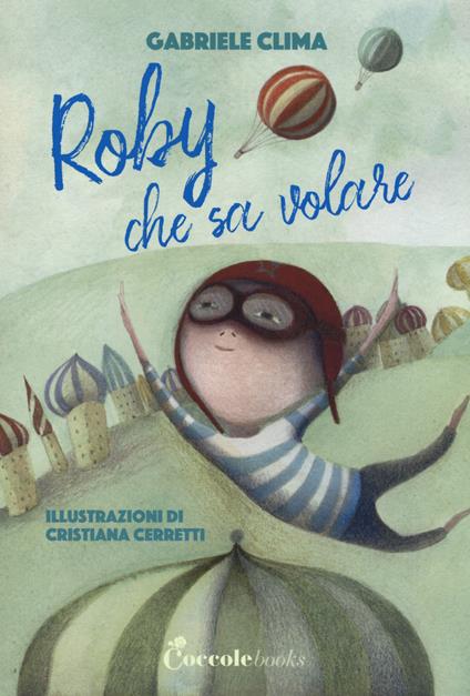 Roby che sa volare - Gabriele Clima - copertina