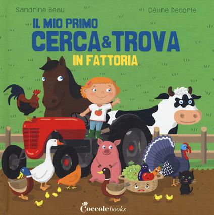 In fattoria. Il mio primo cerca & trova - Sandrine Beau - copertina