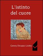 L' istinto del cuore