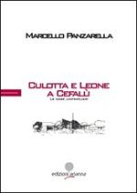 Culotta e Leone a Cefalù. Le case unifamiliari. Ediz. multilingue