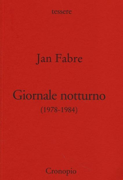 Giornale notturno (1978-1984). Vol. 1 - Jan Fabre - copertina