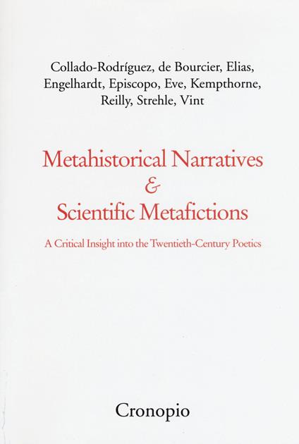 Metahistorical narratives & scientific metafictions - copertina