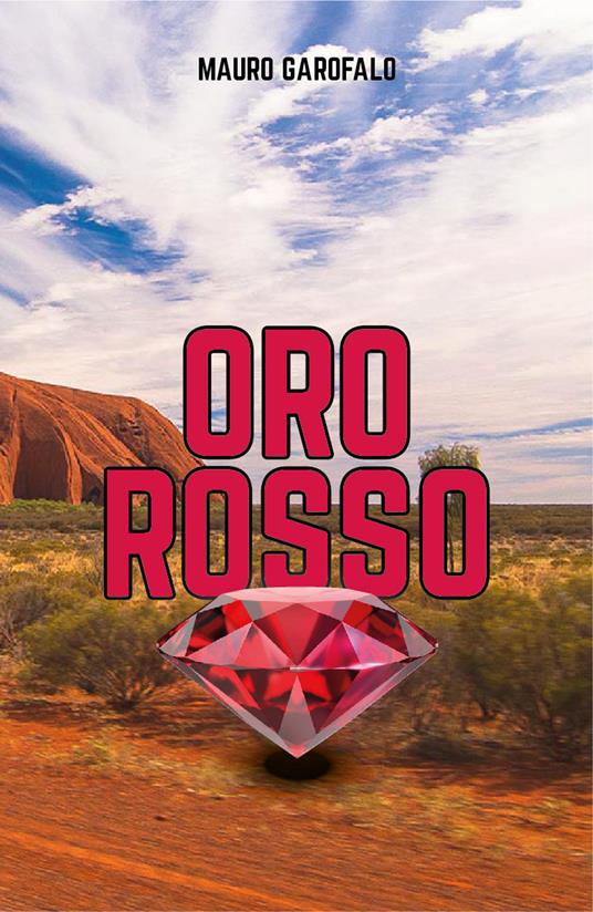 Oro rosso - Garofalo Mauro - copertina