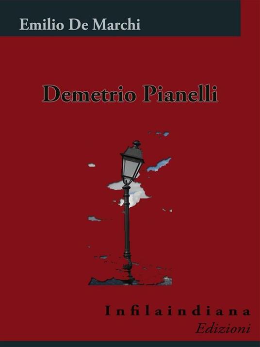 Demetrio Pianelli - Emilio De Marchi - ebook