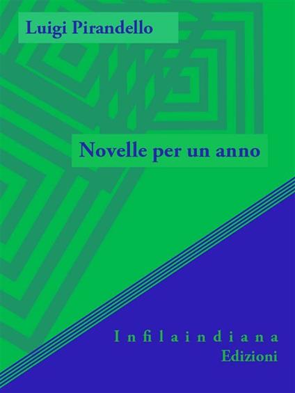 Novelle per un anno - Luigi Pirandello - ebook