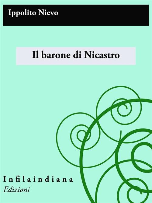 Il barone di Nicastro - Ippolito Nievo - ebook