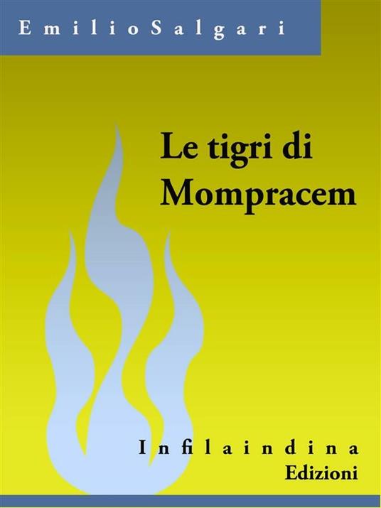 Le tigri di Mompracem - Emilio Salgari - ebook