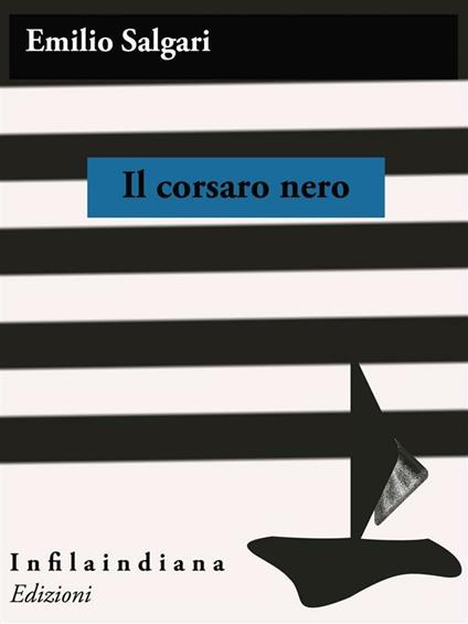 Il Corsaro Nero - Emilio Salgari - ebook