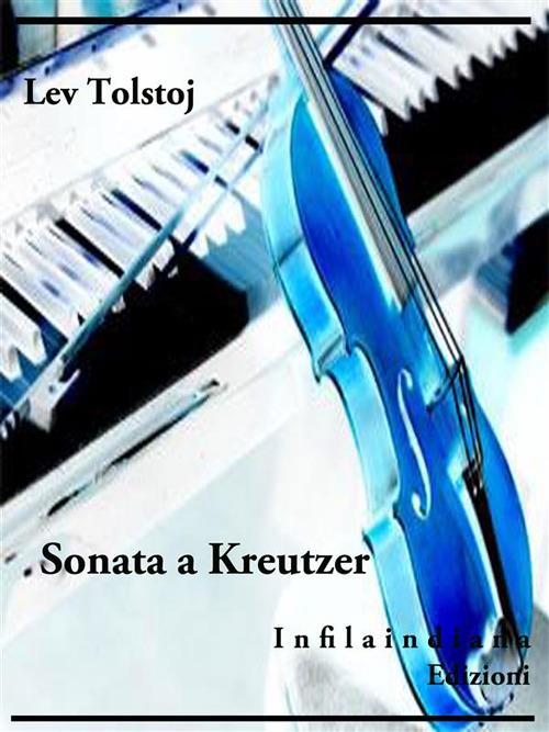 Sonata a Kreutzer - Lev Tolstoj - ebook