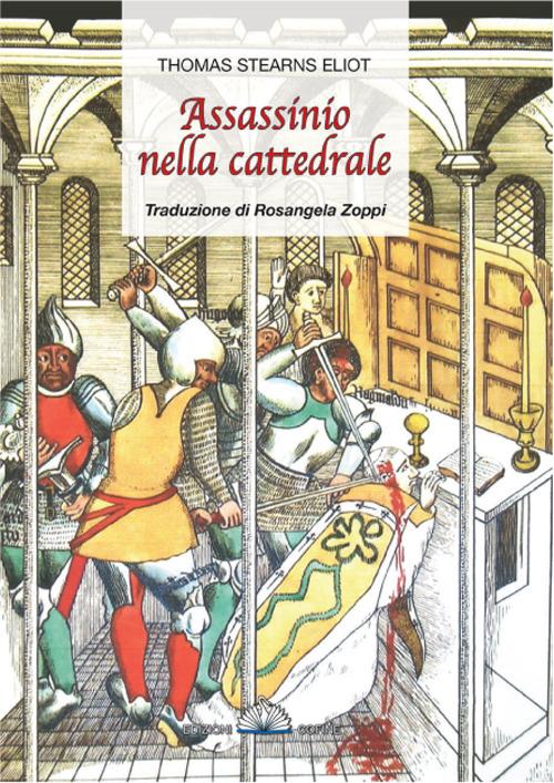 Assassinio nella cattedrale. Ediz. multilingue - Thomas S. Eliot - copertina