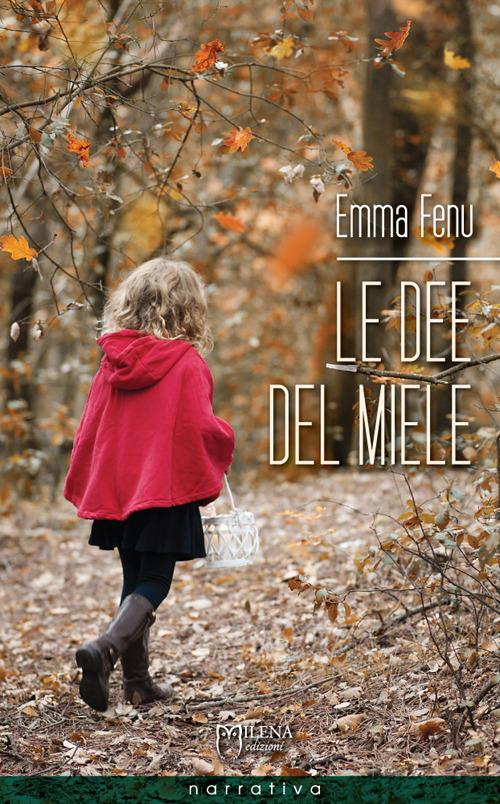 Le dee del miele - Emma Fenu - copertina