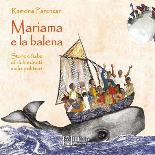 Mariama e la balena. Storie e fiabe di richiedenti asilo politico - Ramona Parenzan - copertina