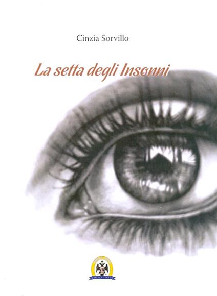 La setta degli insonni - Cinzia Sorvillo - copertina