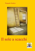 L' ombra del sole a scacchi