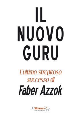 Il nuovo guru - Faber Azzok - copertina