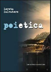 Poietica - Loreta Salvatore - copertina