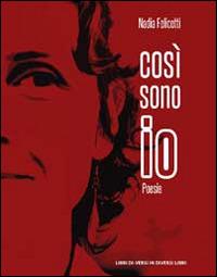 Così sono io - Nadia Felicetti - copertina