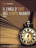 Il farsi d'oro del tempo rubato