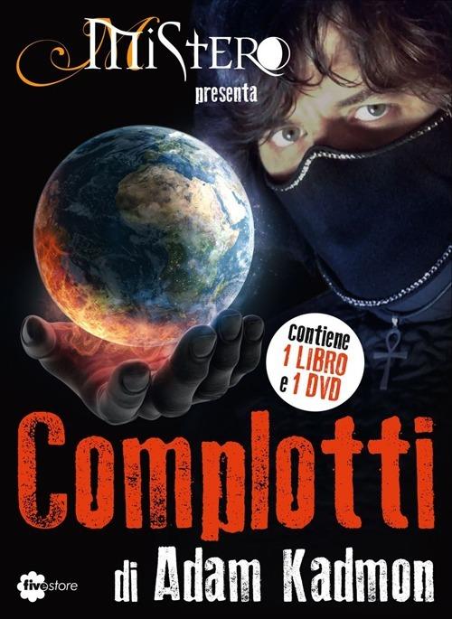 Complotti. Con DVD - Adam Kadmon - 2