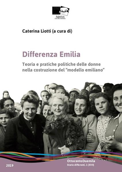 Differenza Emilia. Teoria e pratiche politiche delle donne nella costruzione del «modello emiliano» - copertina