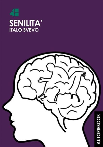 Senilità - Italo Svevo - ebook