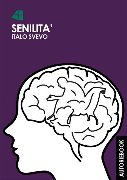 Senilità - Italo Svevo - ebook