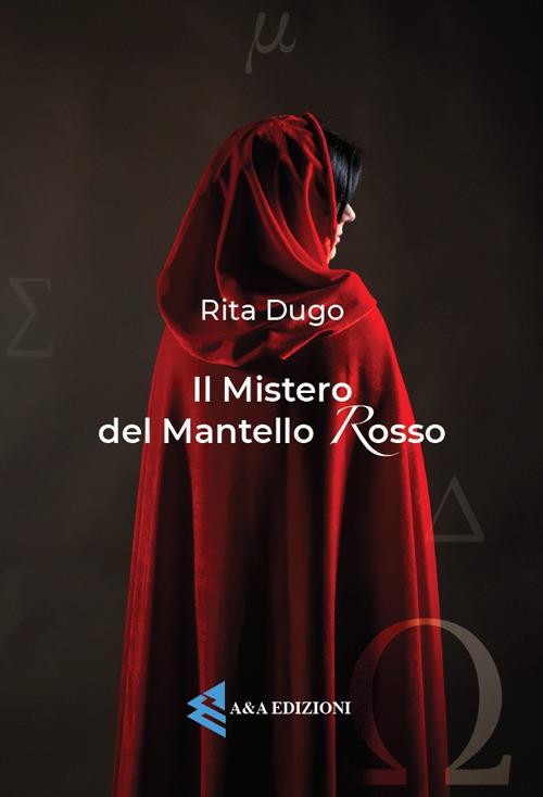 Il mistero del mantello rosso - Rita Dugo - copertina